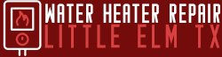 Water Heater Repair Little Elm